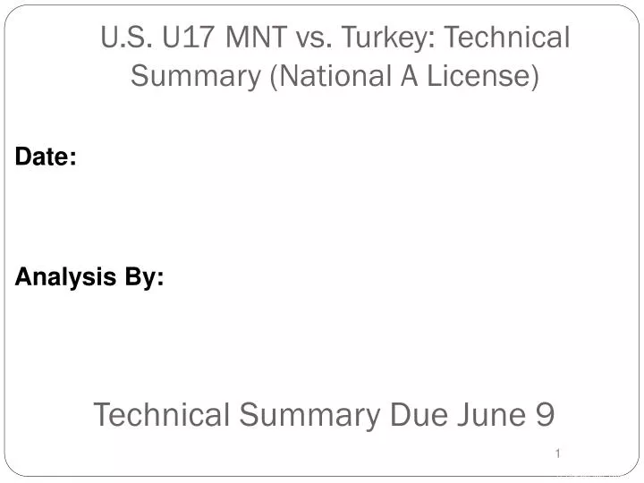 u s u17 mnt vs turkey technical summary national a license