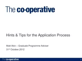 Hints &amp; Tips for the Application Process