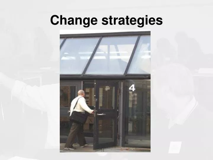 change strategies