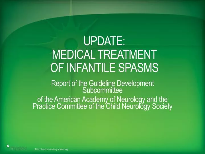 update medical treatment of infantile spasms