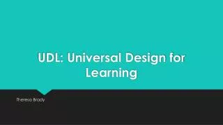 UDL: Universal Design for Learning