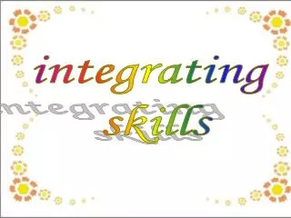 integrating skills