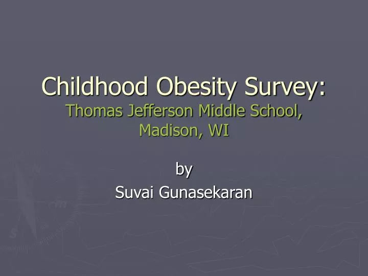 childhood obesity survey thomas jefferson middle school madison wi