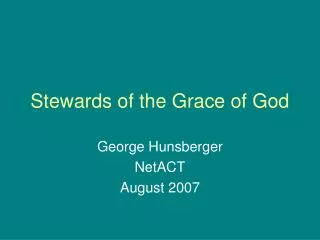 Stewards of the Grace of God