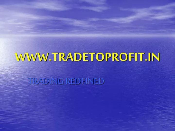 www tradetoprofit in