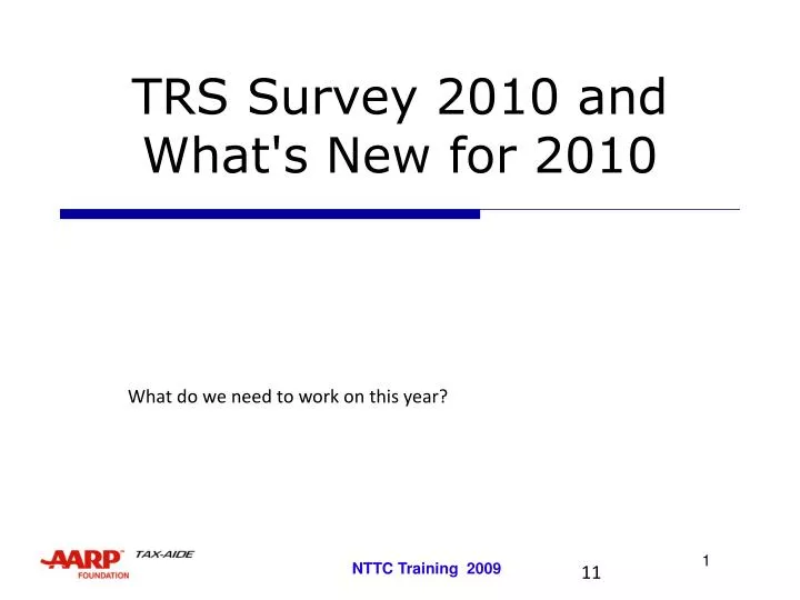 trs survey 2010 and what s new for 2010
