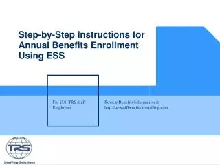 Step-by-Step Instructions for Annual Benefits Enrollment Using ESS