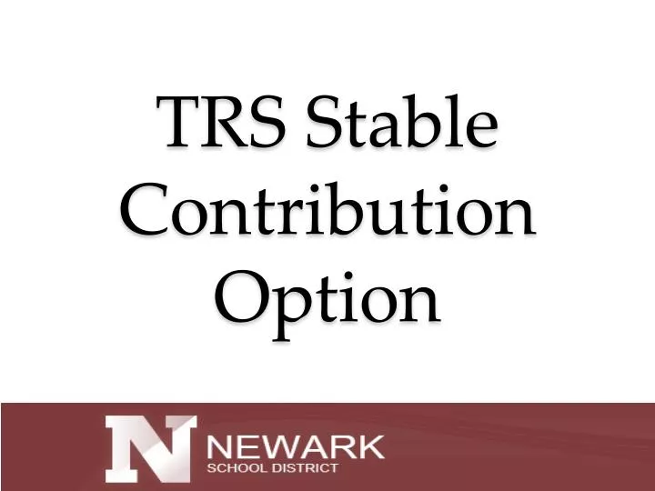 trs stable contribution option
