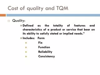 Cost of quality and TQM