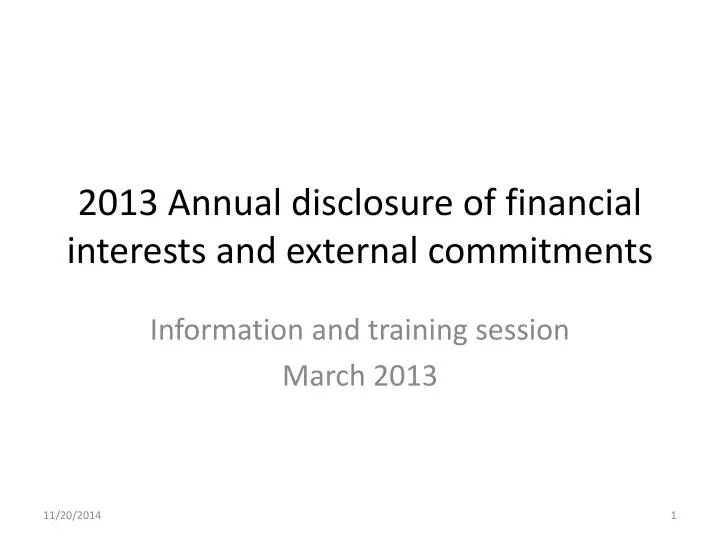 2013 annual disclosure of financial interests and external commitments