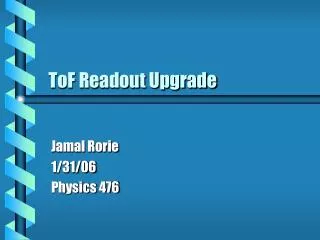 ToF Readout Upgrade