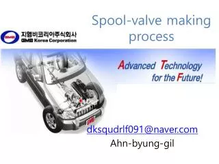 Spool-valve making process
