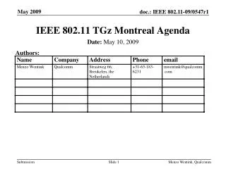 IEEE 802.11 TGz Montreal Agenda