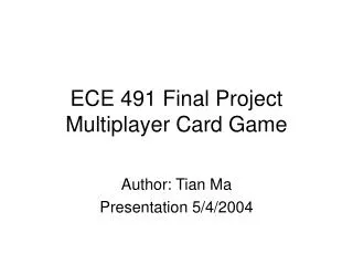 ECE 491 Final Project Multiplayer Card Game