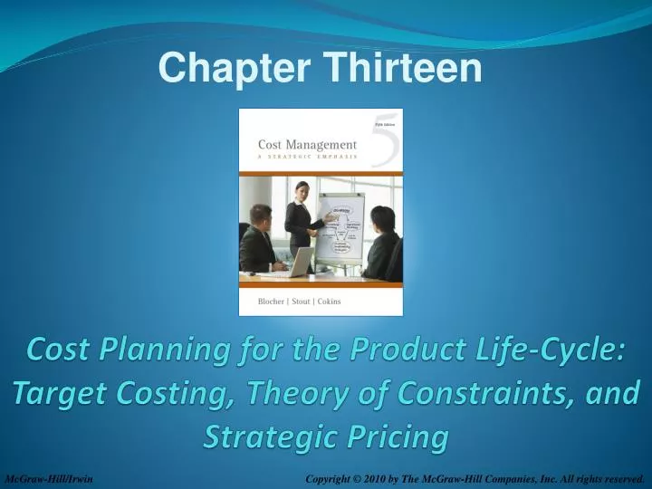 cost planning for the product life cycle target costing theory of constraints and strategic pricing