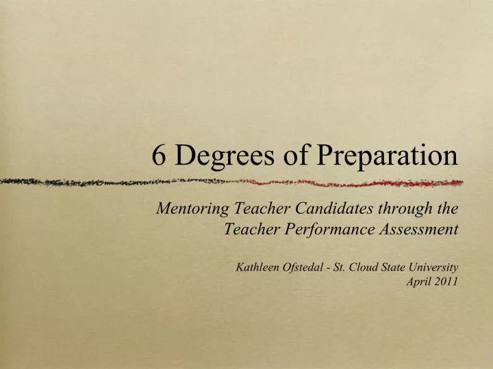 6 degrees of preparation