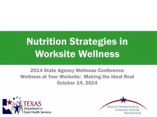 Nutrition Strategies in Worksite Wellness