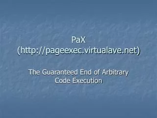 PaX (pageexec.virtualave)