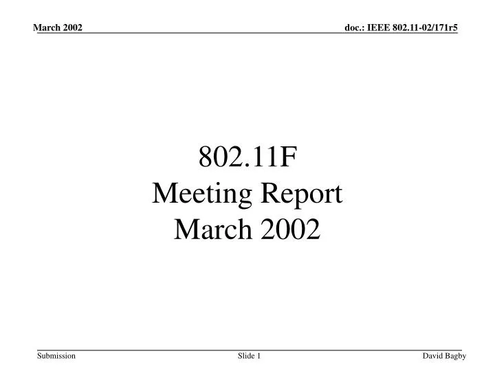 802 11f meeting report march 2002