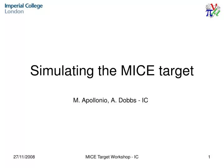 simulating the mice target