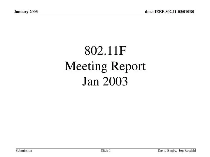 802 11f meeting report jan 2003