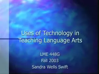 Uses of Technology in Teaching Language Arts