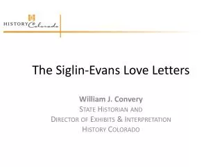 The Siglin-Evans Love Letters