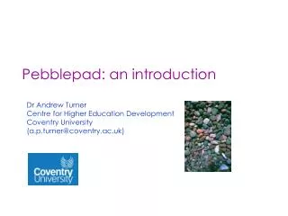 Pebblepad: an introduction