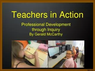 Teachers in Action