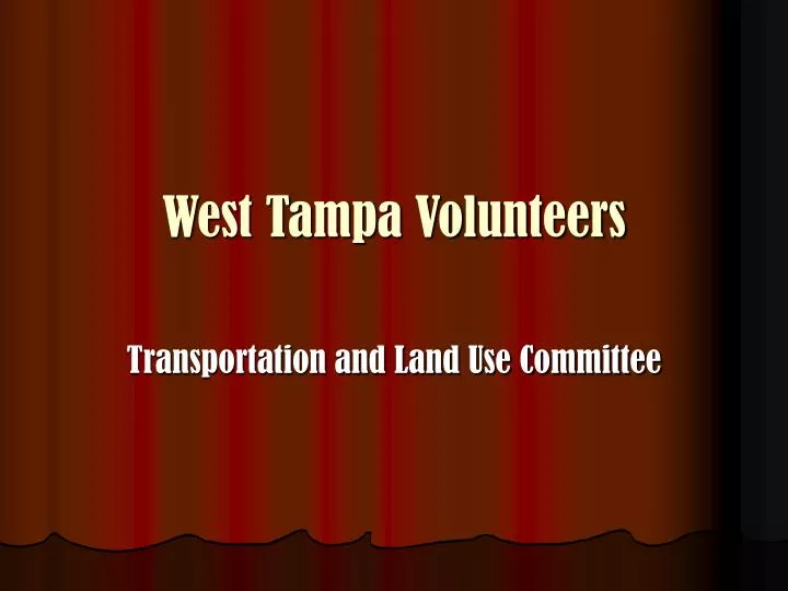 west tampa volunteers