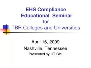 EHS Compliance Educational Seminar for TBR Colleges and Universities