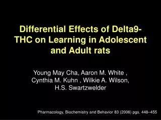 Differential Effects of Delta9-THC on Learning in Adolescent and Adult rats