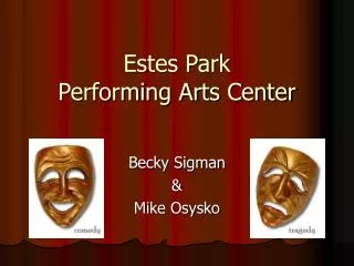 Estes Park Performing Arts Center
