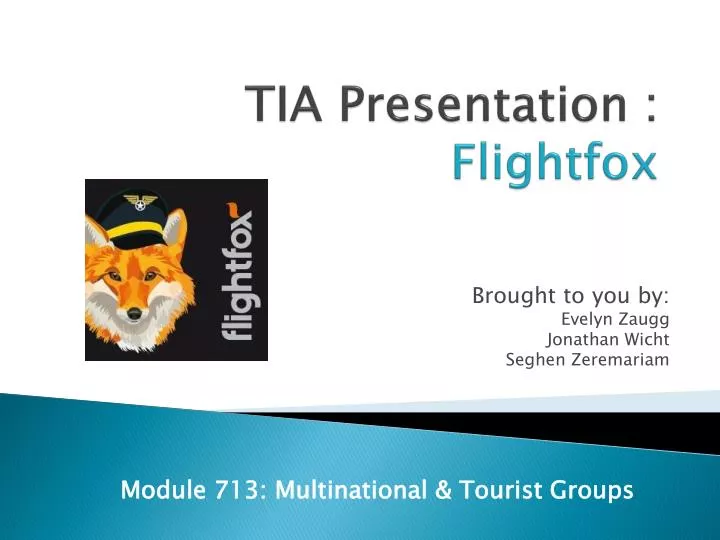 tia presentation flightfox