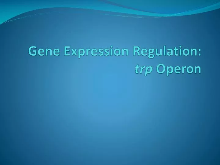 gene expression regulation trp operon