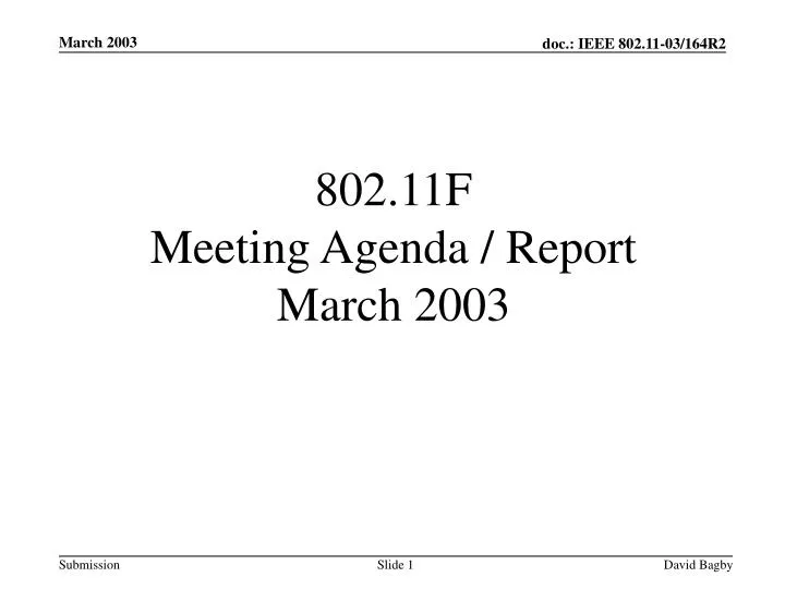 802 11f meeting agenda report march 2003
