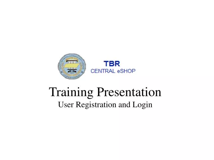 training presentation user registration and login