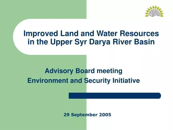 improved land and water resources in the upper syr darya river basin