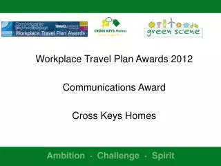 Workplace Travel Plan Awards 2012 Communications Award Cross Keys Homes