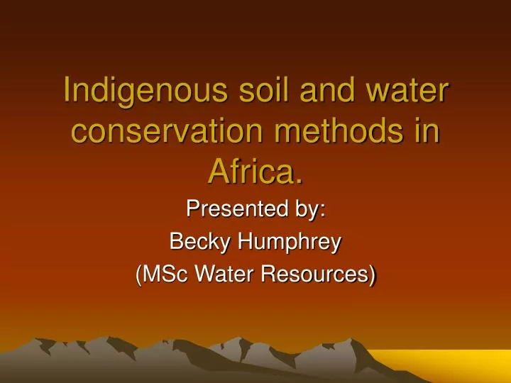indigenous soil and water conservation methods in africa