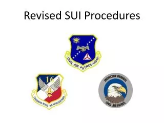 Revised SUI Procedures