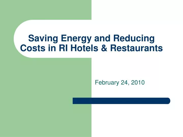 saving energy and reducing costs in ri hotels restaurants