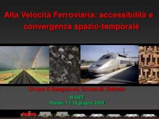 Alta Velocità Ferroviaria: accessibilità e convergenza spazio-temporale