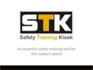 An essential safety training tool for the modern world