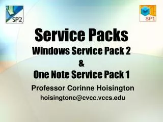 Service Packs Windows Service Pack 2 &amp; One Note Service Pack 1