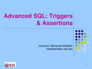 Advanced SQL: Triggers &amp; Assertions