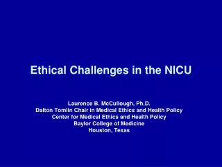 Ethical Challenges in the NICU