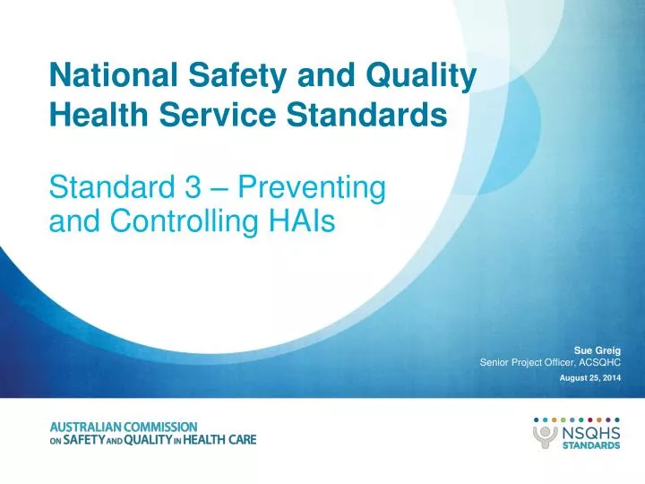 national safety and quality health service standards