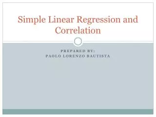 Simple Linear Regression and Correlation