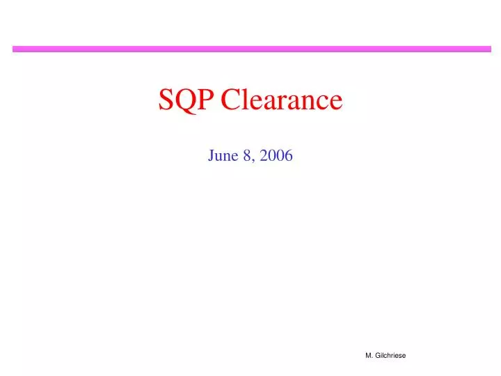 sqp clearance